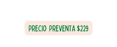 PRECIO PREVENTA 229