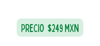 PRECIO 249 MXN