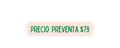 PRECIO PREVENTA 79
